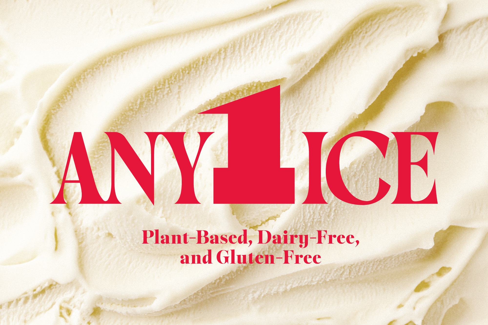 ANY1 ICE CREAM